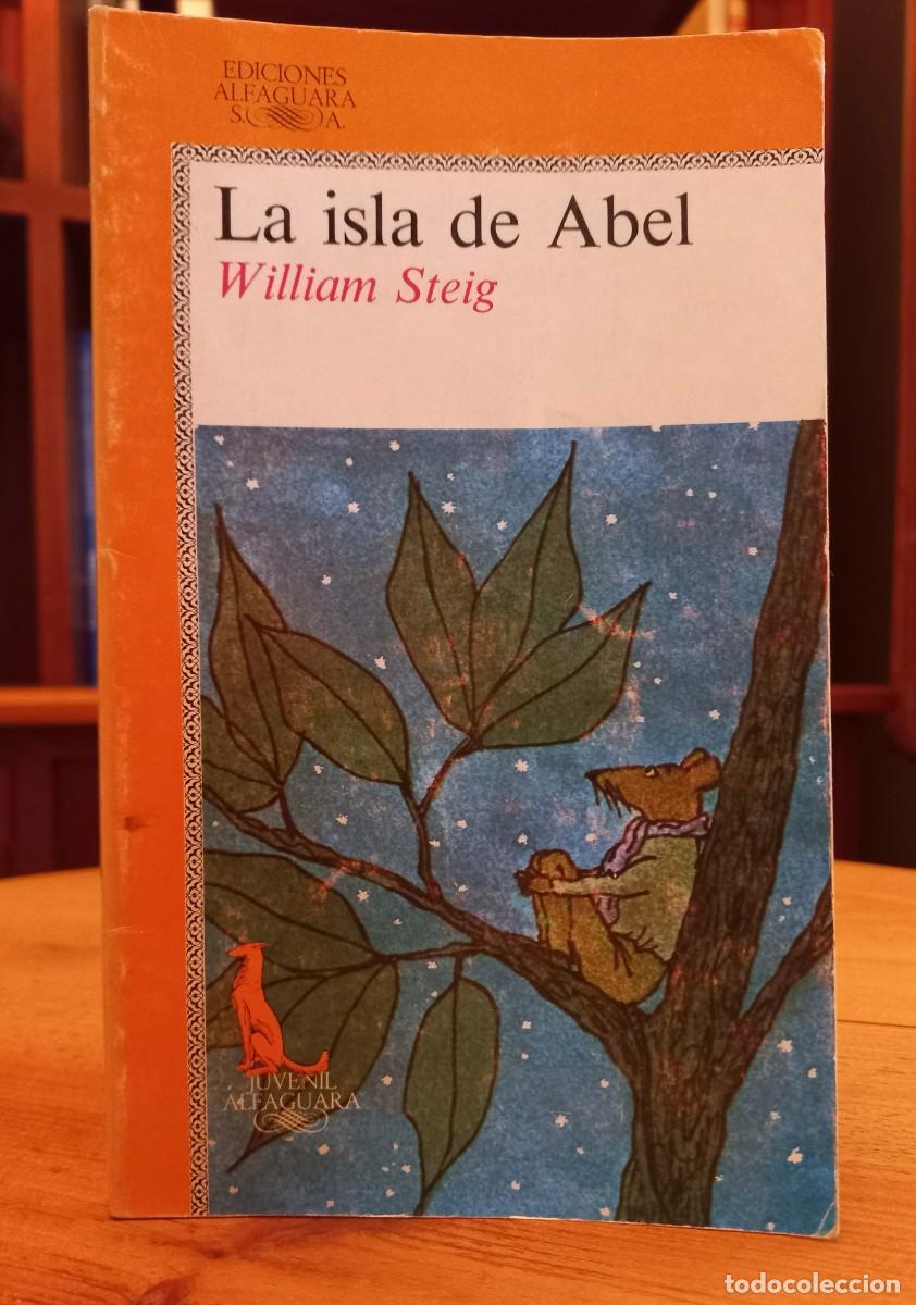 Libros de segunda mano: WILLIAM STEIG: &rdquo;La isla de Abel&rdquo; - Foto 1