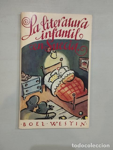 Libros de segunda mano: Boel Westin - La literatura infantil en Suecia