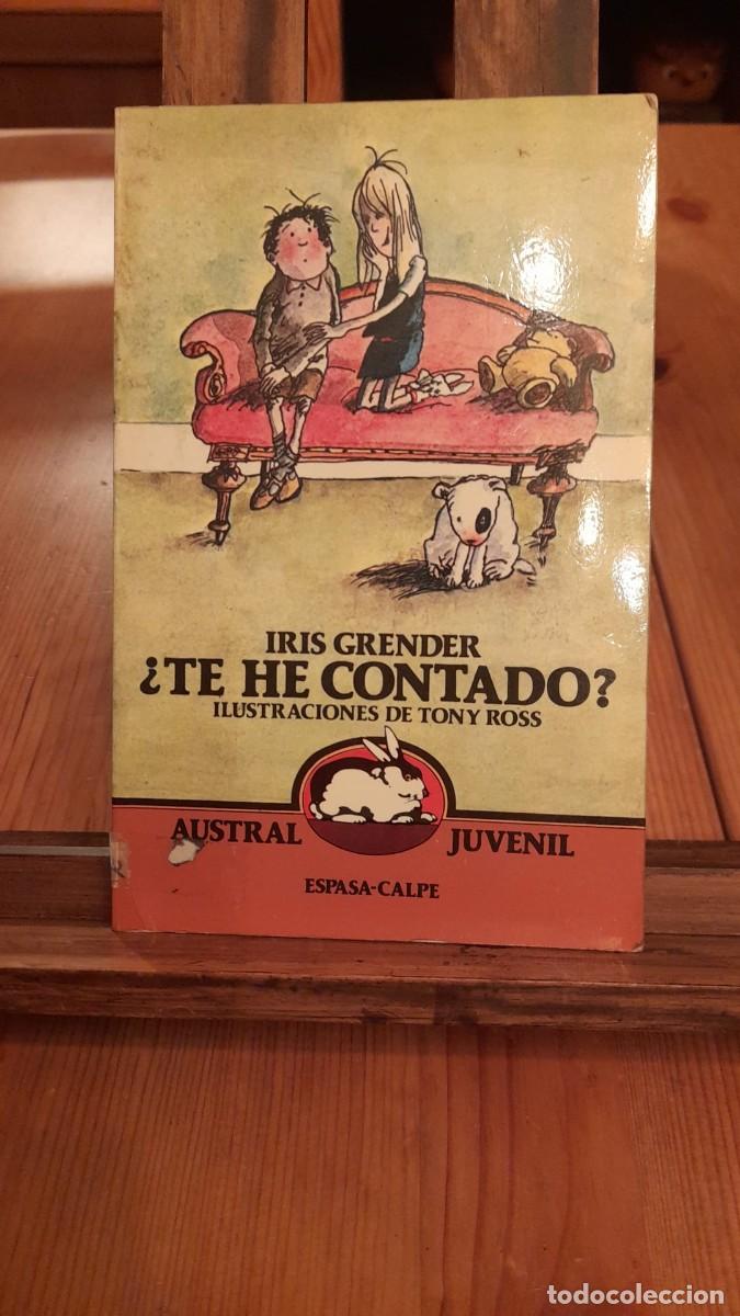 Libros de segunda mano: &iquest;Te he Contado? / IRIS GRENDER - Foto 1