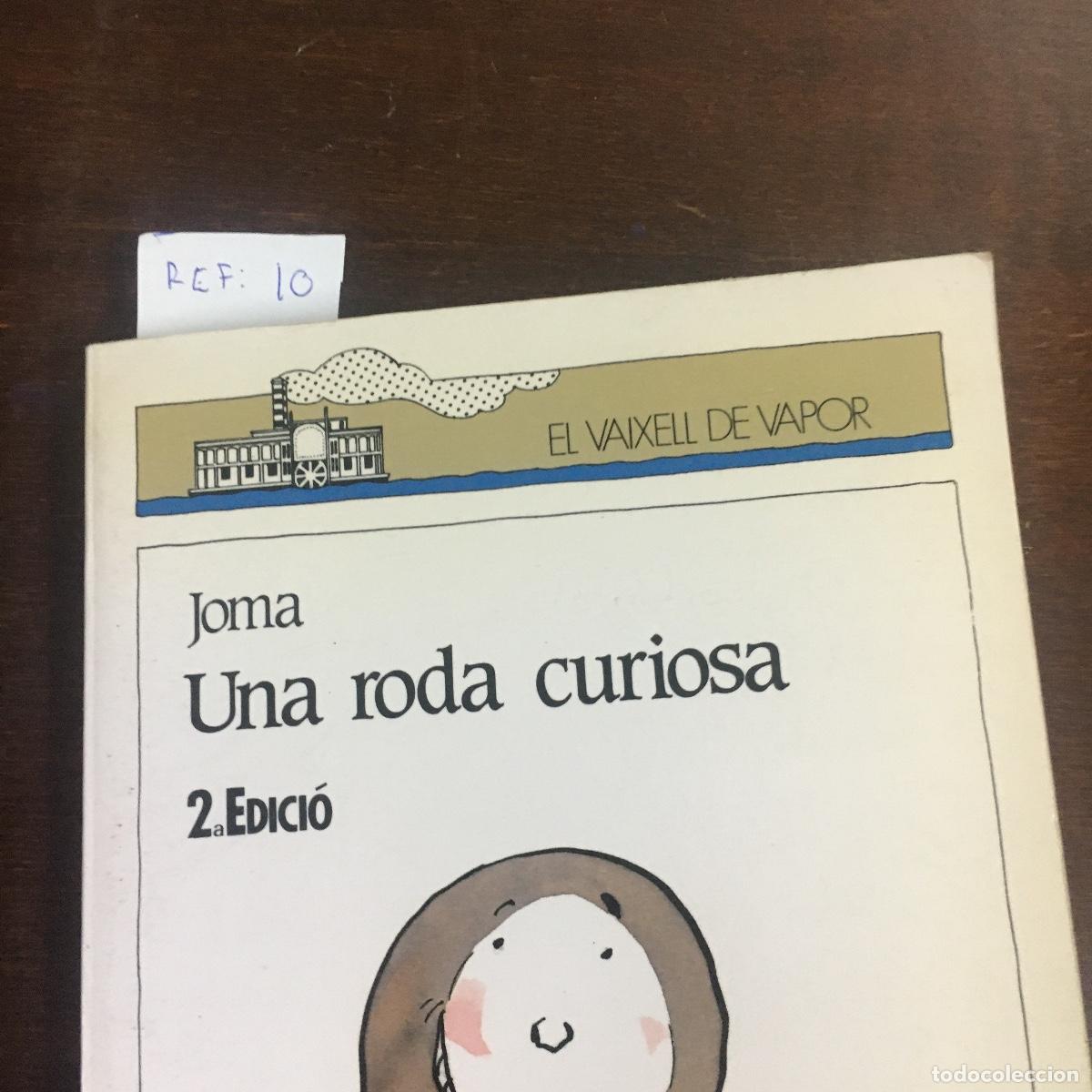 Libros de segunda mano: Una roda curiosa &ndash; Jorna REF: 10 - Foto 5