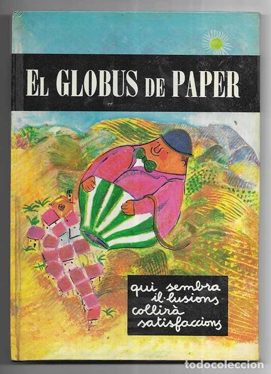 Libros de segunda mano: Globus de Paper, El. La Galera dOr n&ordm; 11 - Foto 1