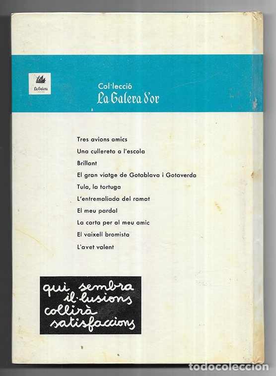 Libros de segunda mano: Globus de Paper, El. La Galera dOr n&ordm; 11 - Foto 2