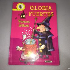 Libros de segunda mano: VERSOS FRITOS DE GLORIA FUERTES