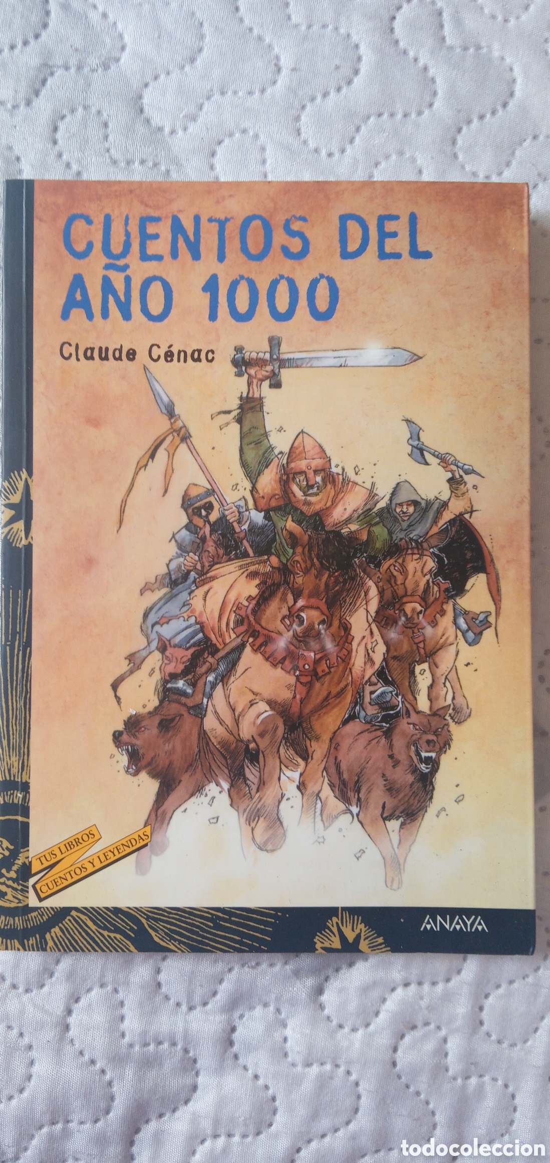 Libros de segunda mano: Cuentos del a&ntilde;o 1000.Claude Cenac.Anaya. - Foto 1