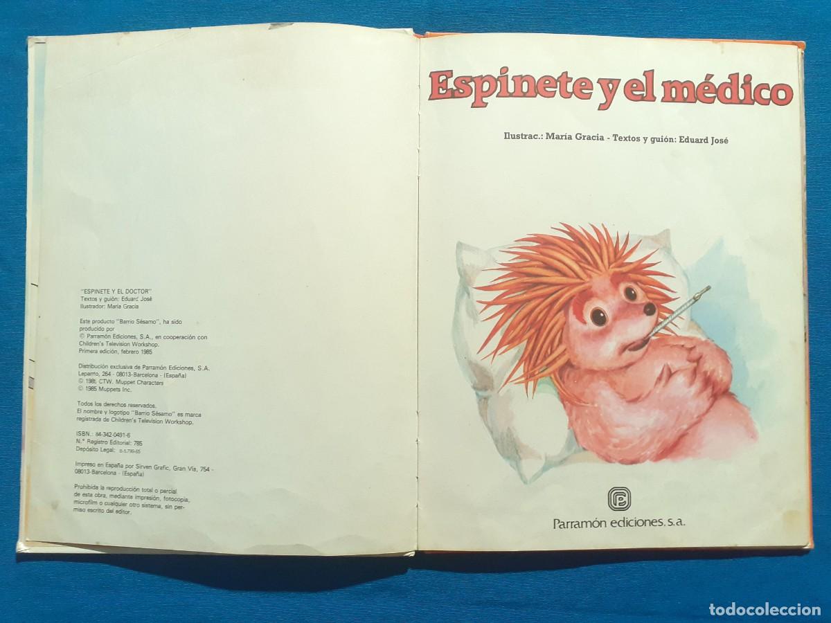 Libros de segunda mano: CUENTO ESPINETE Y EL M&Eacute;DICO - ED. PARRAM&Oacute;N - Foto 3