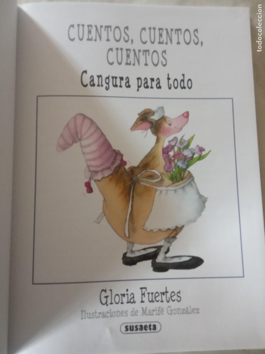 Libros de segunda mano: Cuentos, cuentos, cuentos.- Gloria Fuertes. - Foto 3
