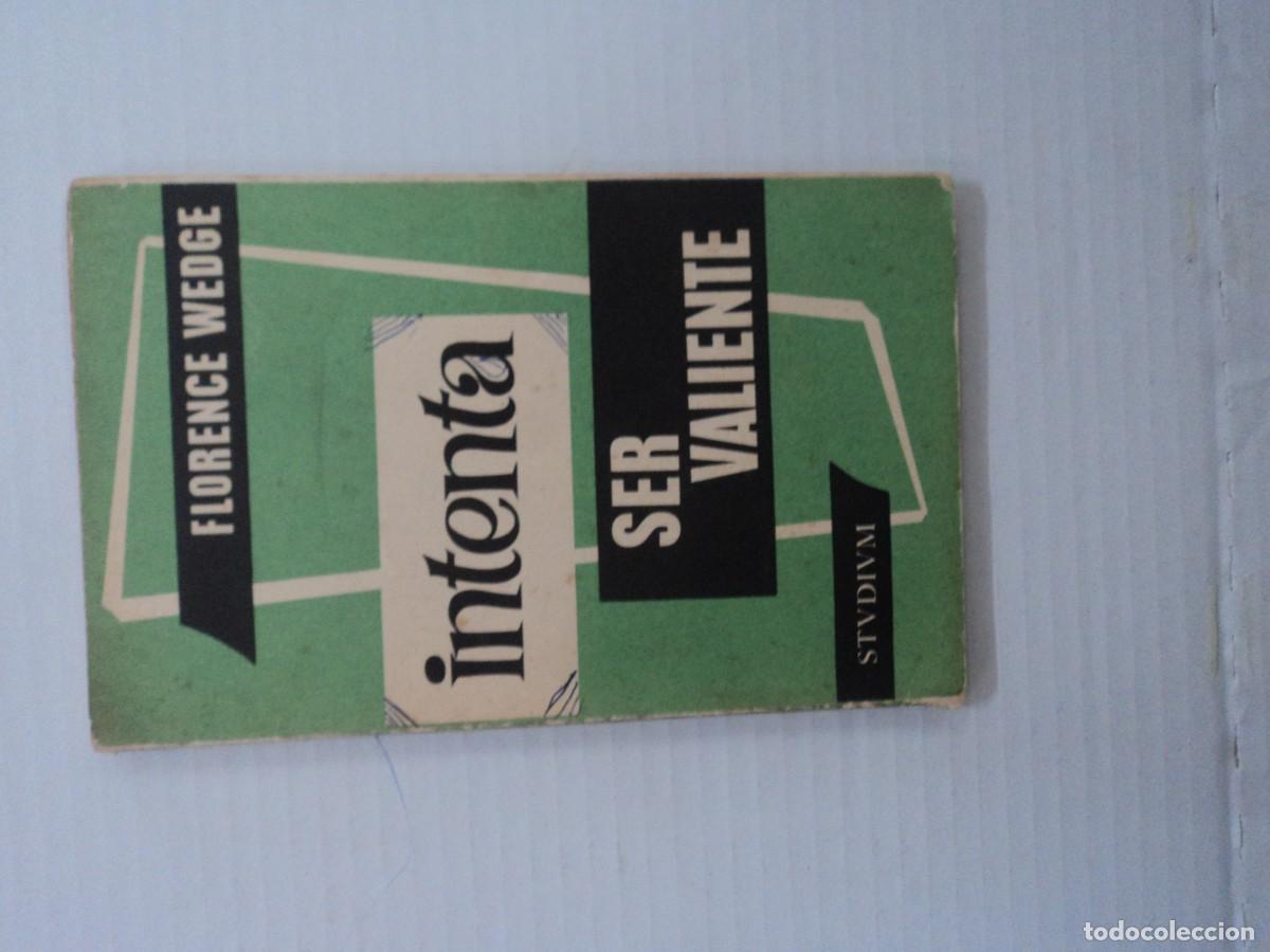Libros de segunda mano: Intenta ser valiente - Florence Wedge - Foto 1