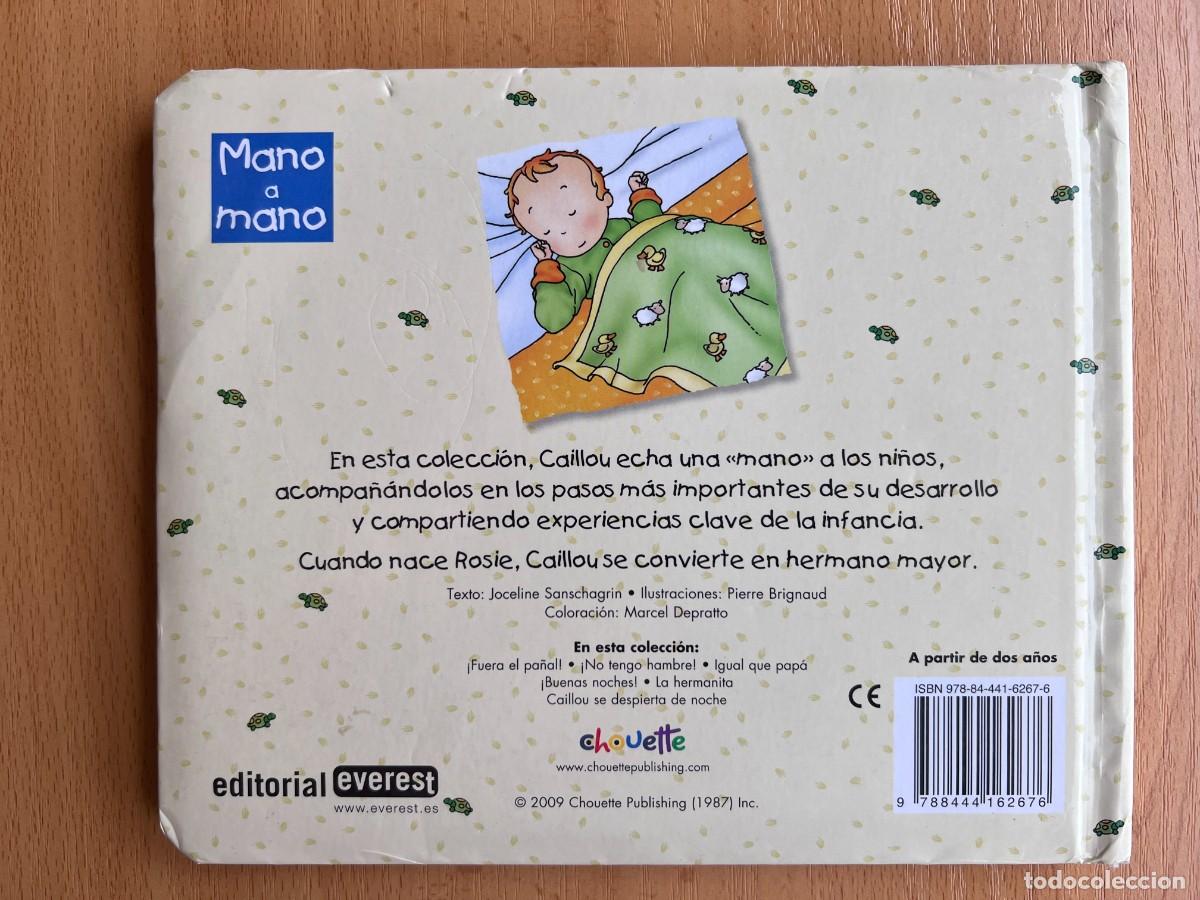 Libros de segunda mano: CAILLOU, LA HERMANITA - EVEREST - 2009 - Foto 4