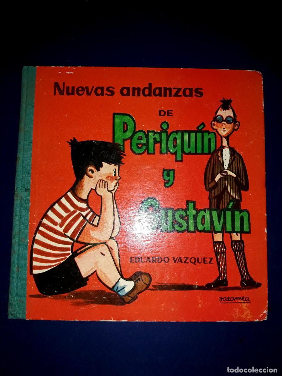 Libros de segunda mano: Nuevas Andanzas de Periqu&iacute;n y Gustav&iacute;n Ediciones Cid 1962 - Foto 1