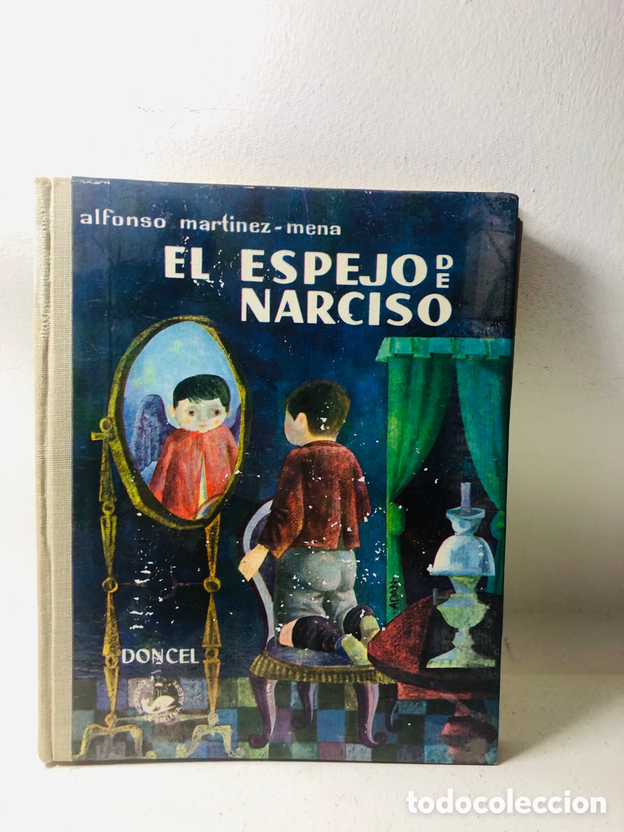Libros de segunda mano: EL ESPEJO DE NARCISO - ED. DONCEL - ALFONSO MARTINEZ - MENA - Foto 1