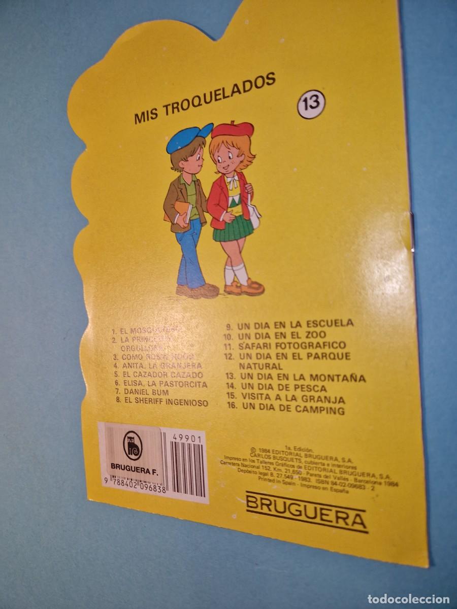 Libros de segunda mano: UN DIA EN LA MONTA&Ntilde;S BRUGUERA 1984 - Foto 2