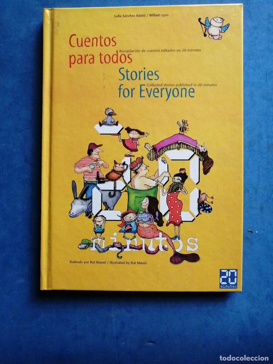 Libros de segunda mano: Cuentos para todos por Sof&iacute;a S&aacute;nchez Adalid y William Lyon. DEDICADO - Foto 1