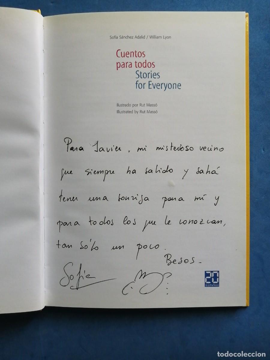 Libros de segunda mano: Cuentos para todos por Sof&iacute;a S&aacute;nchez Adalid y William Lyon. DEDICADO - Foto 3