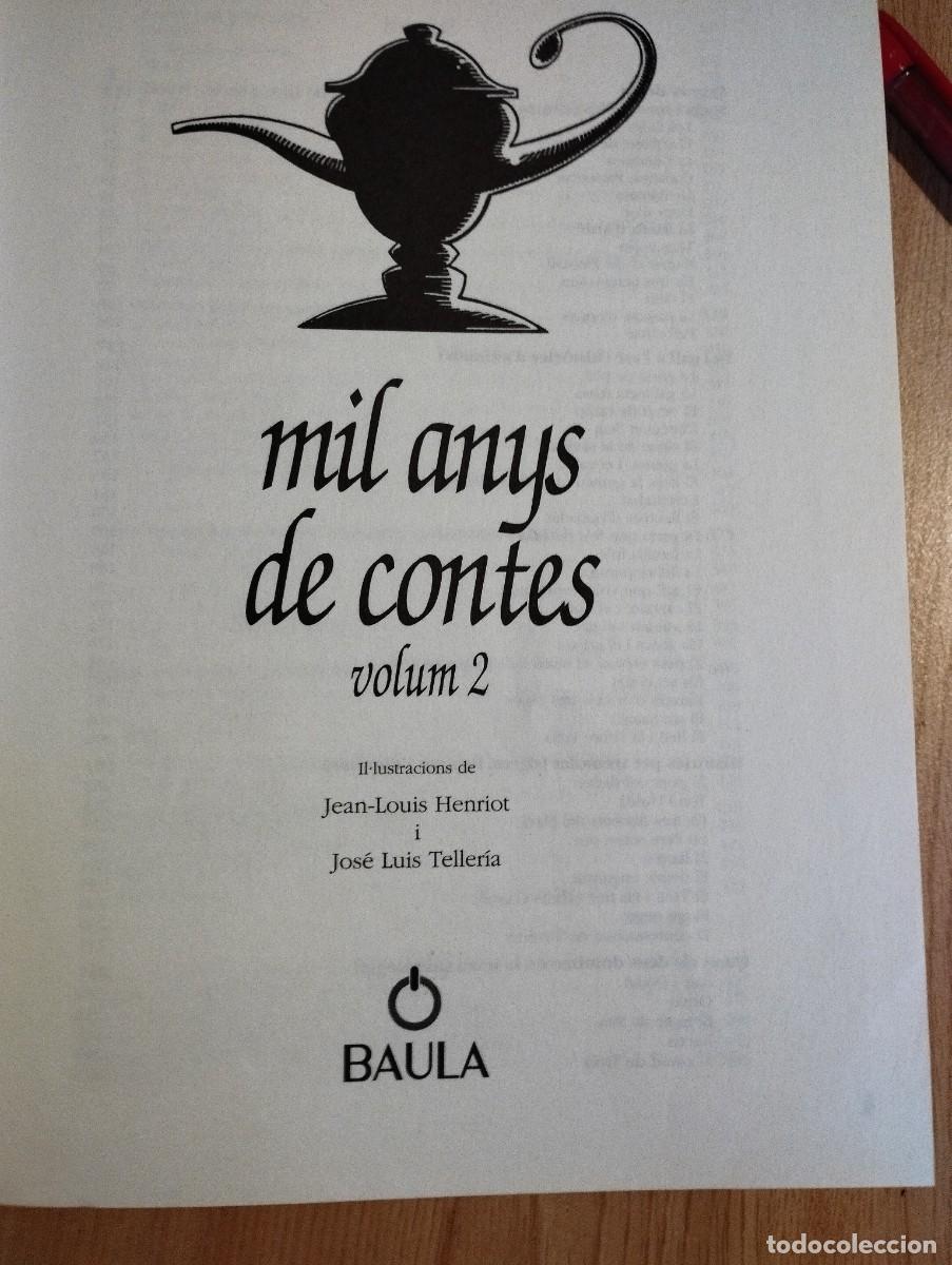 Libros de segunda mano: MIL ANYS DE CONTES VOLUM 2 - BAULA 1996 - Foto 3