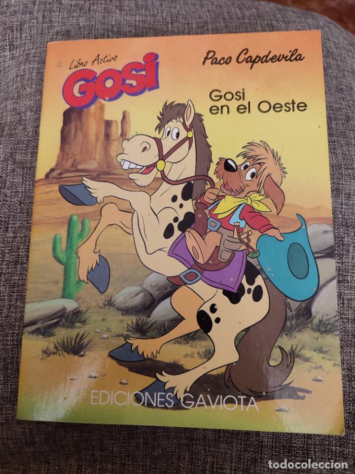 Libros de segunda mano: LIBRO GOSI EN EL OESTE PACO CAPDEVILA EDICIONES GAVIOTA - Foto 1