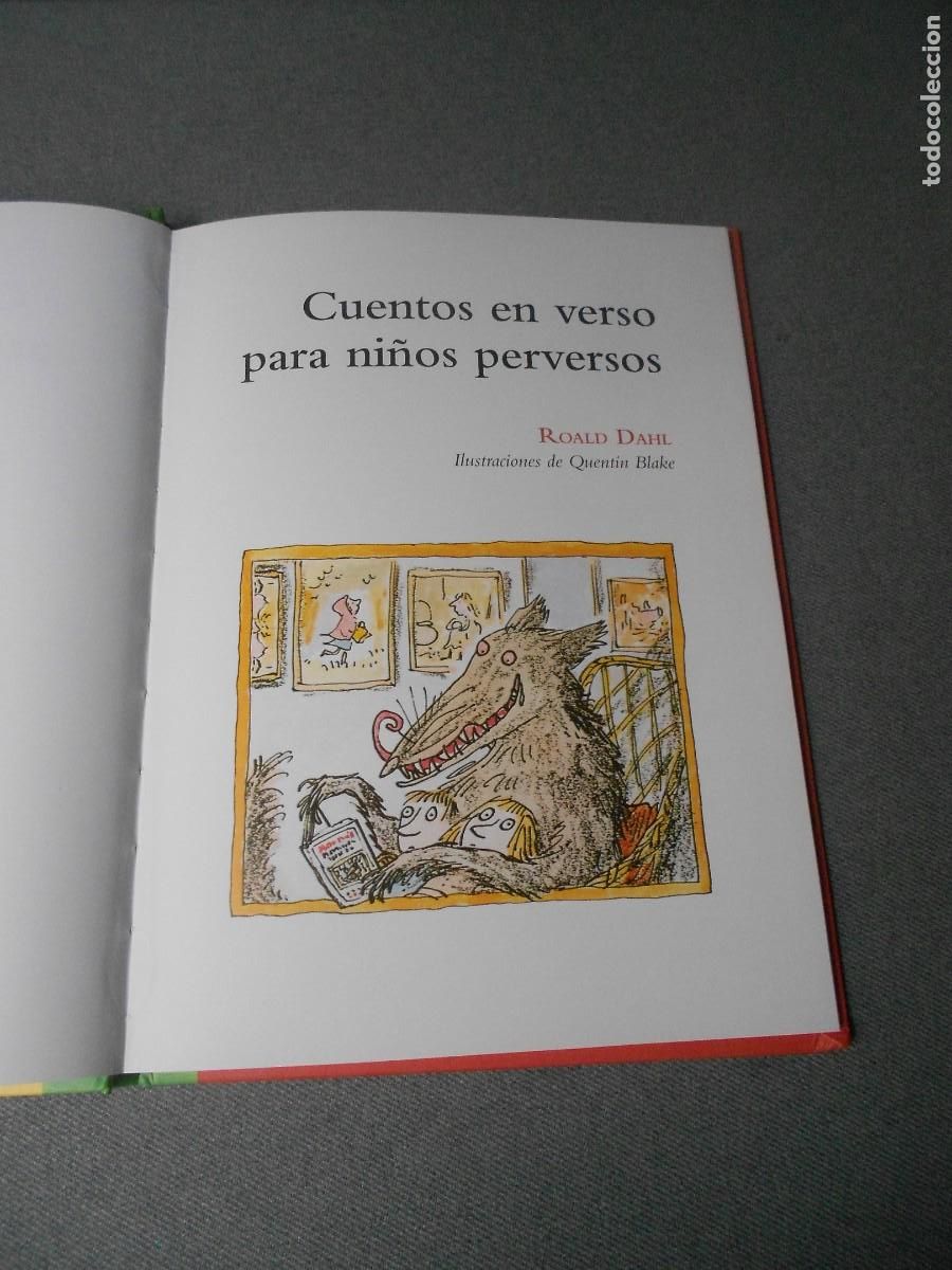 Libros de segunda mano: CUENTOS EN VERSO PARA NI&Ntilde;OS PERVERSOS - Foto 2