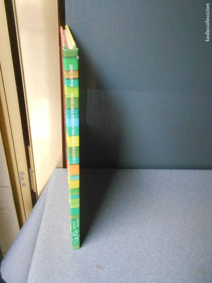 Libros de segunda mano: CUENTOS EN VERSO PARA NI&Ntilde;OS PERVERSOS - Foto 9