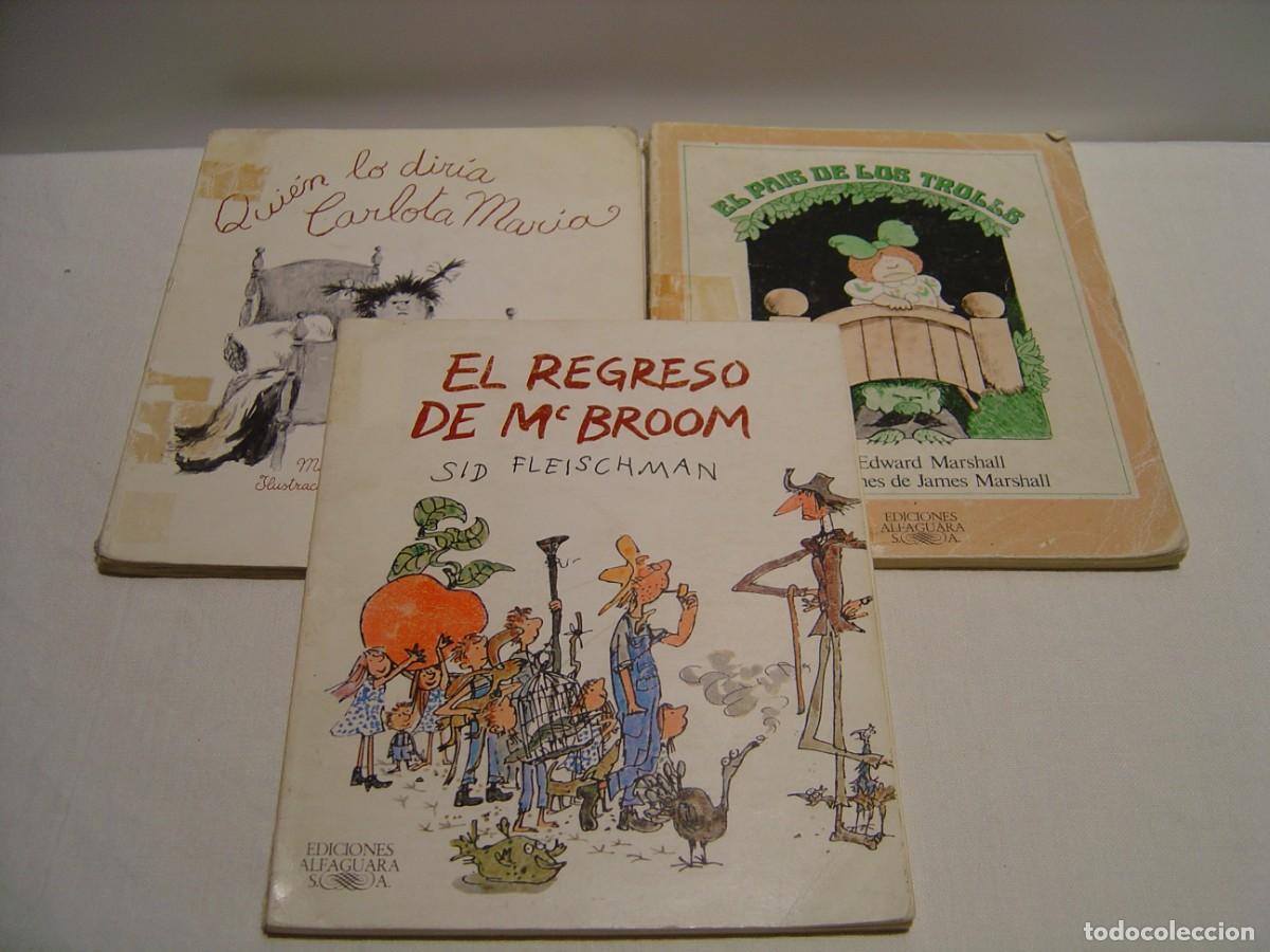 Livros em segunda m&atilde;o: CARLOTA MAR&Iacute;A - TROLLS - MC BROOM - LOTE TRES LIBROS ALFAGUARA INFANTIL Y JUVENIL A&Ntilde;OS 80
