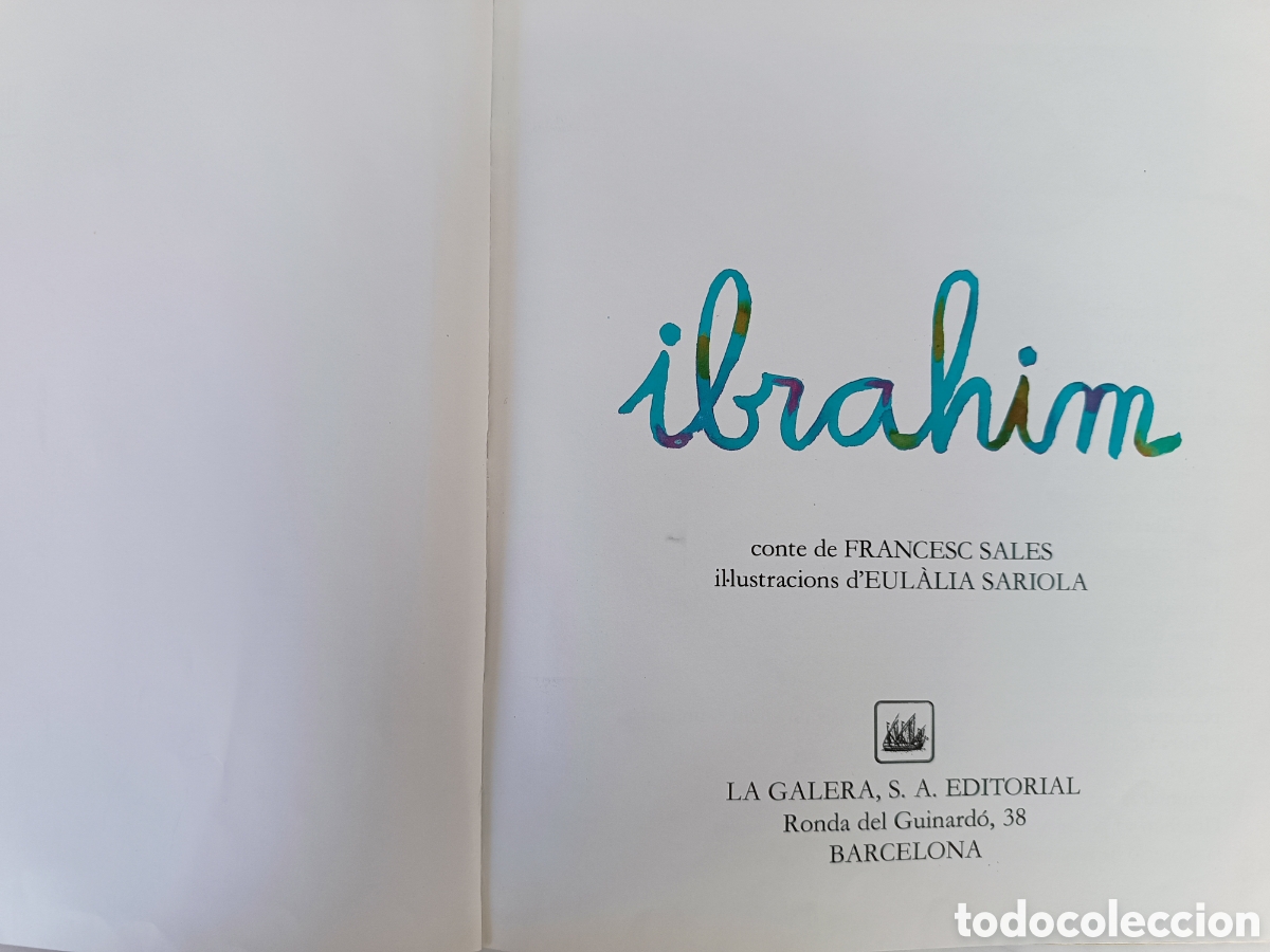 Libros de segunda mano: IBRAHIM CONTE EN CATAL&Agrave; . LA GALERA VELA MAJOR - Foto 3
