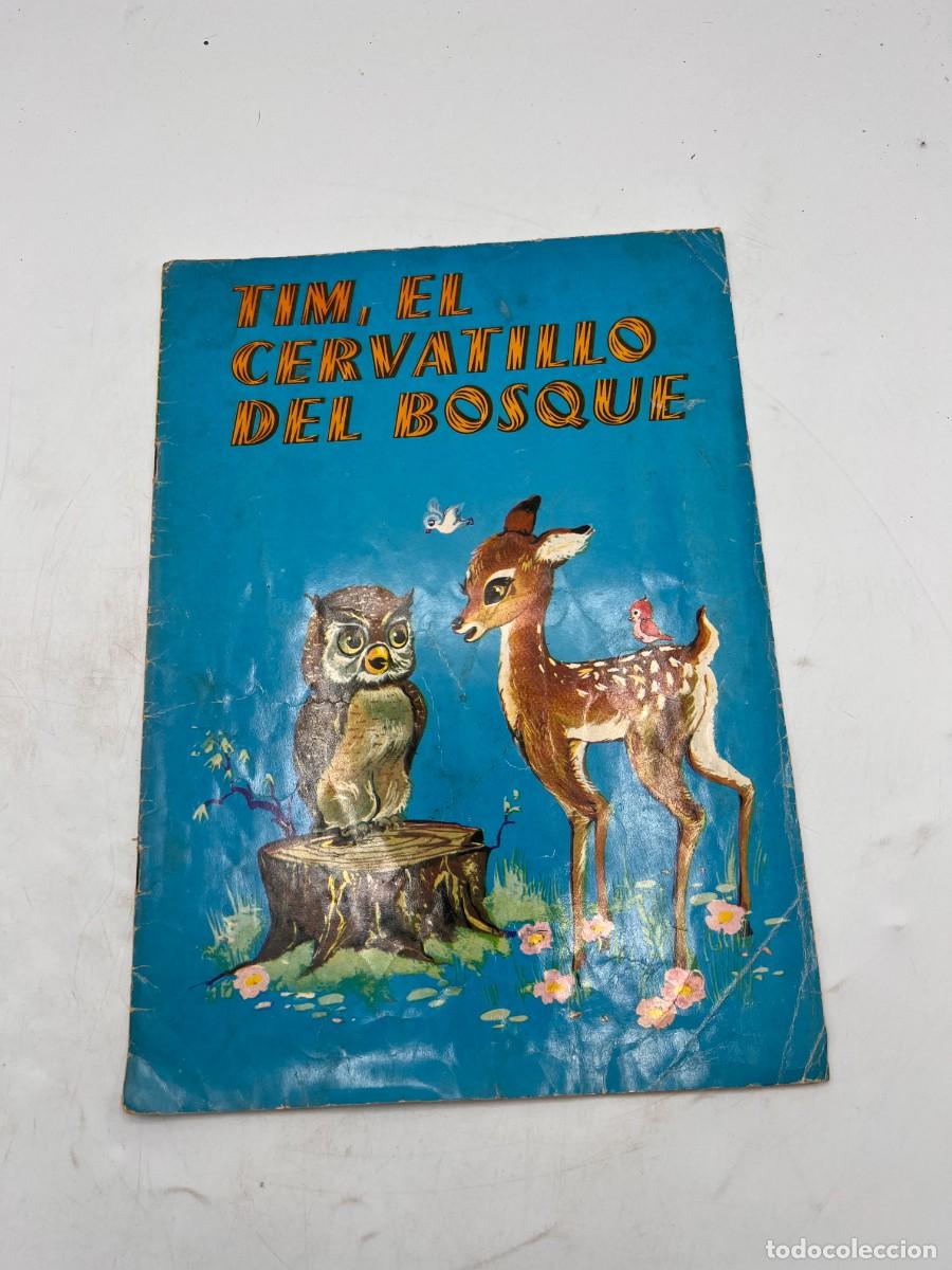 Gebrauchte B&uuml;cher: TIM EL CERVATILLO DEL BOSQUE. MURCIA, 1969.