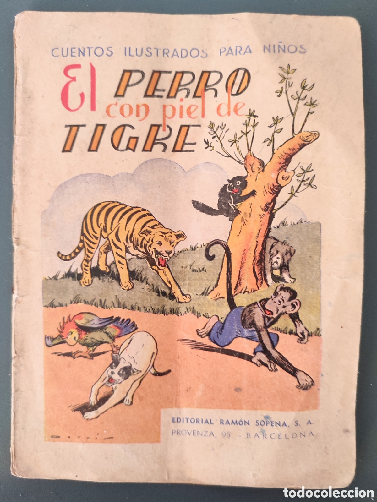 Libros de segunda mano: Antiguo cuento El Perro con piel de tigre - Foto 1