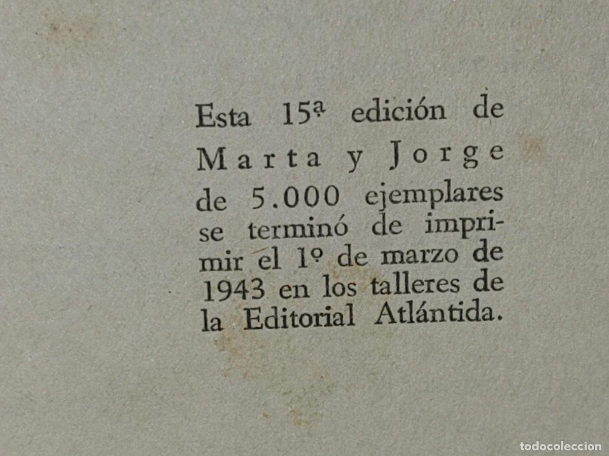 Libros de segunda mano: 173- MARTA Y JORGE - CONSTANCIO C. VIGIL - 1943 - Foto 4