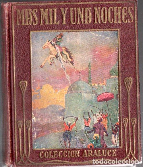 Libros de segunda mano: M&Aacute;S MIL Y UNA NOCHES (ARALUCE, 1941) - Foto 1