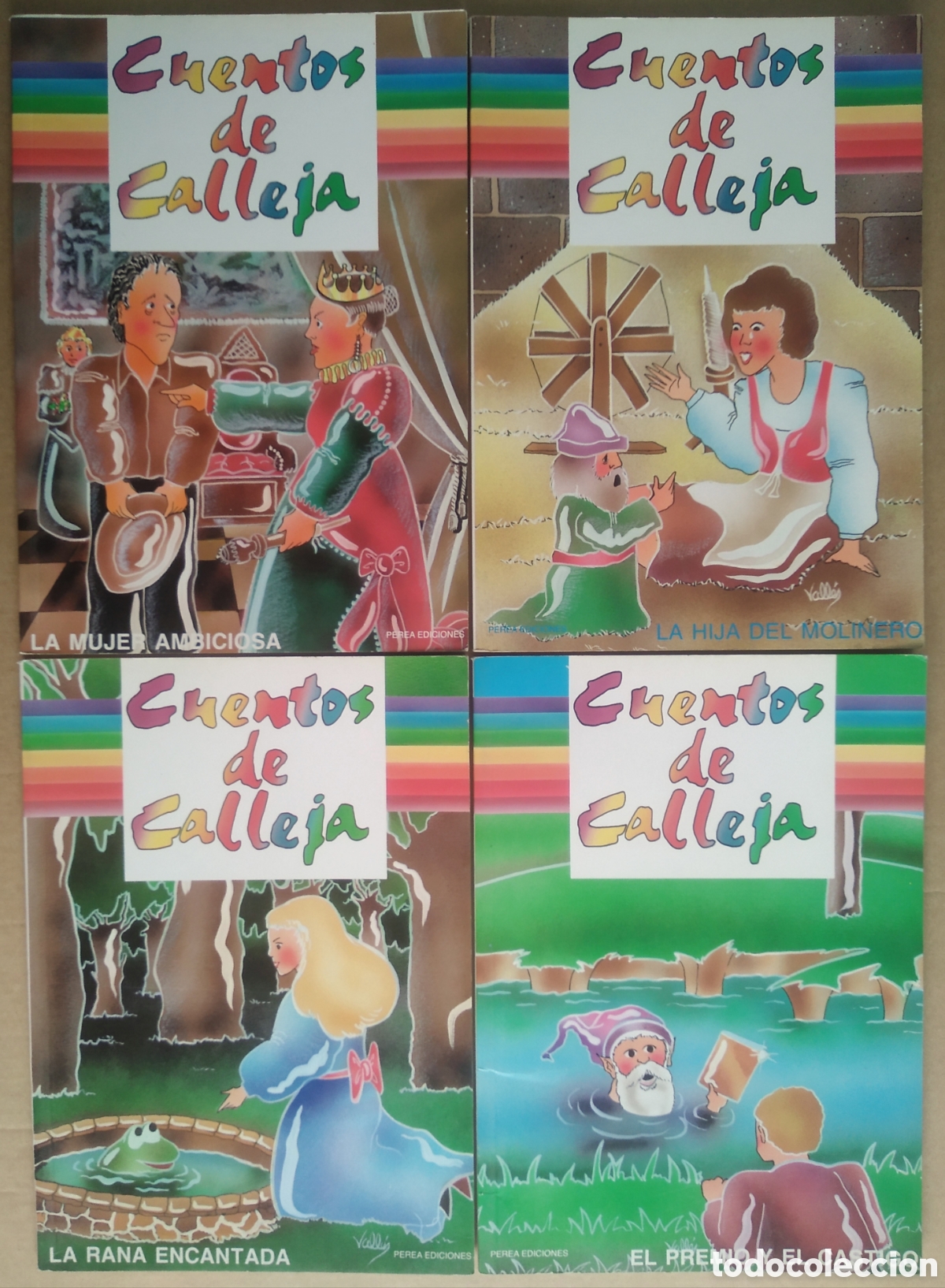 Libros de segunda mano: (^_^) Lote Cuentos de Calleja (Perea, 1990). Ilustraciones de Vall&eacute;s. T&iacute;tulos: La Mujer Ambiciosa/La