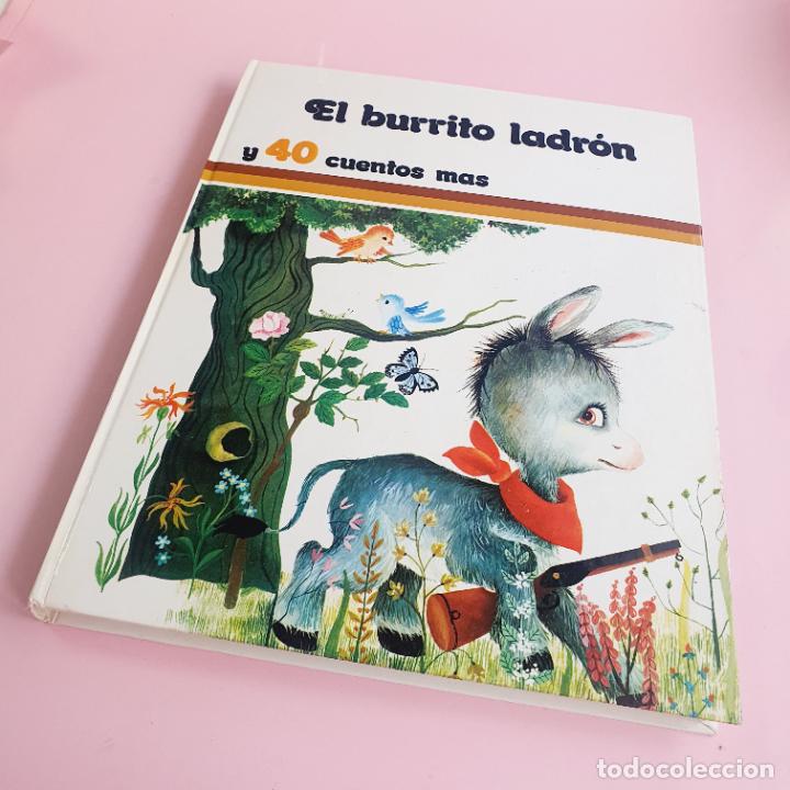Libros de segunda mano: LIBRO/CUENTO-EL BURRITO LADR&Oacute;N Y 40 CUENTOS M&Aacute;S-SUSAETA-1975-COMO NUEVO-COLECCIONISTAS