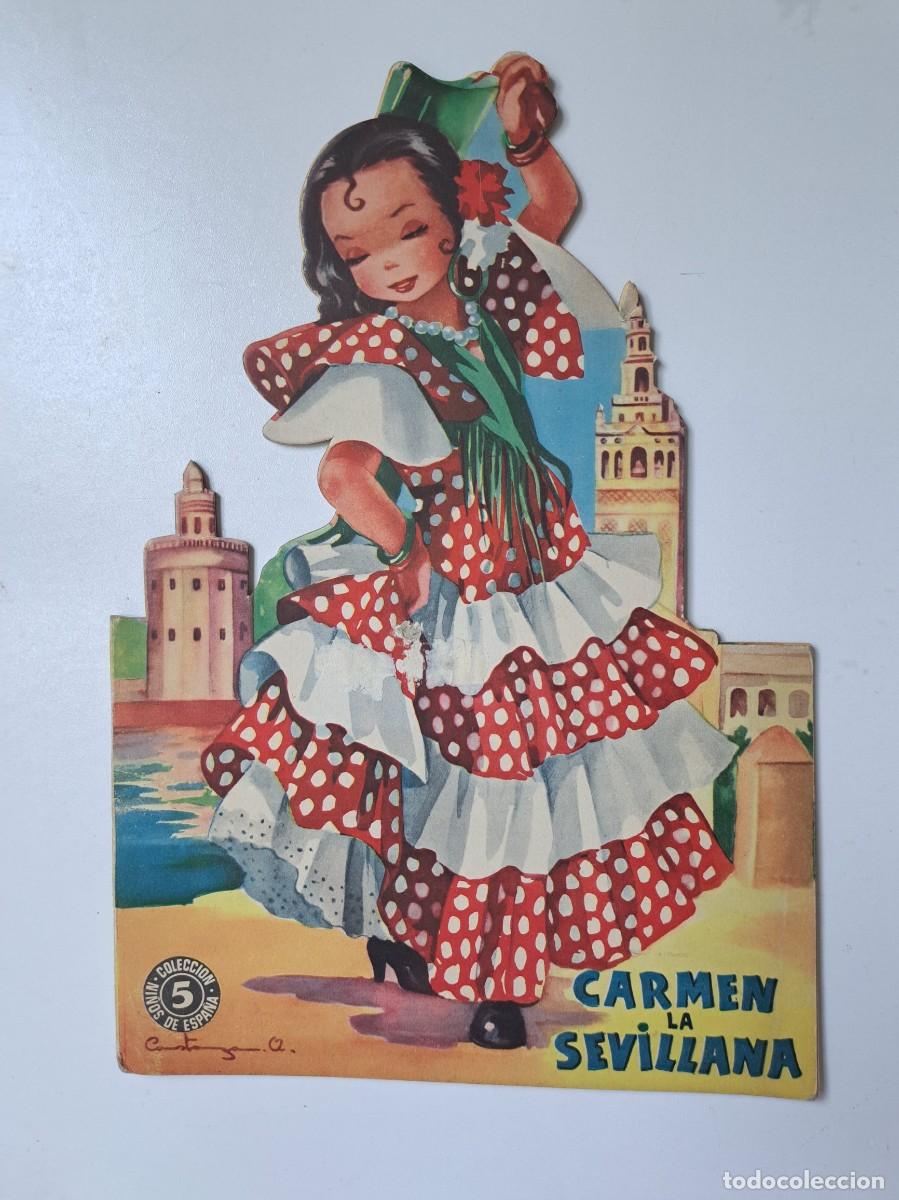 Libros de segunda mano: ANTIGUO CUENTO TROQUELADO - CARMEN LA SEVILLANA - A&Ntilde;OS 50 - EN PERFECTO ESTADO - COLECCI&Oacute;N NI&Ntilde;OS DE
