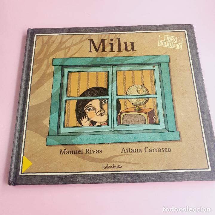 Gebrauchte B&uuml;cher: LIBRO/CUENTO-MILU-MANUEL RIVAS-AITANA CARRASCO-2010-1&ordf;EDICI&Oacute;N-KALANDRAKA-COLECCIONISTAS