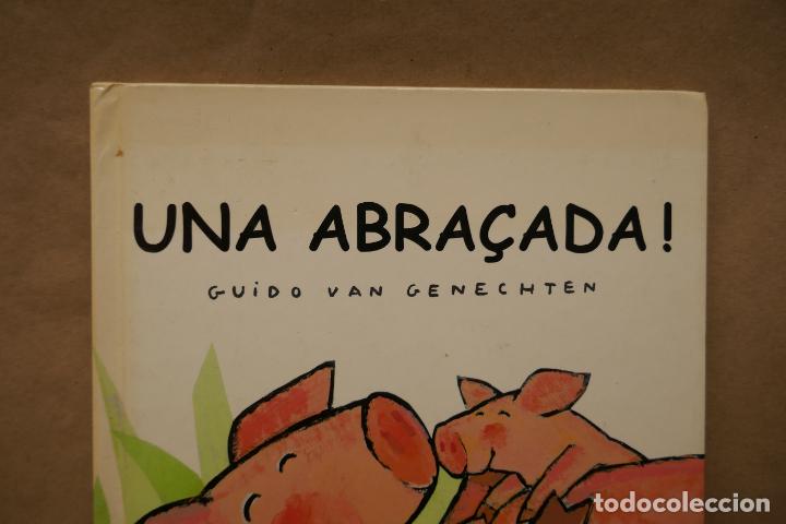 Libros de segunda mano: GUIDO VAN GENECHTEN - UNA ABRA&Ccedil;ADA! - Foto 2
