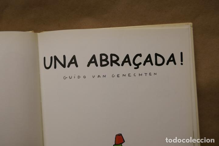 Libros de segunda mano: GUIDO VAN GENECHTEN - UNA ABRA&Ccedil;ADA! - Foto 8