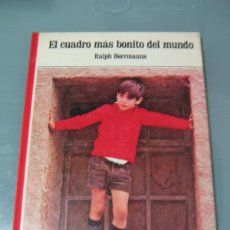 Libros de segunda mano: EL CUADRO MÁS BONITO DEL MUNDO - RALPH HERRMANNS. ANTONI TAPIES
