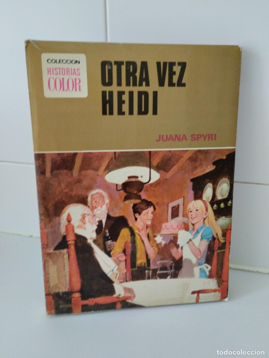 Libros de segunda mano: &rdquo;Otra Vez Heidi&rdquo;.Juana Spyri - Foto 4