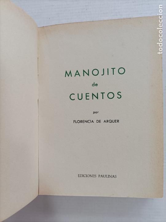 Libros de segunda mano: MANOJITO DE CUENTOS FLORENCIA DE ARQUER EDICIONES PAULINAS - Foto 3