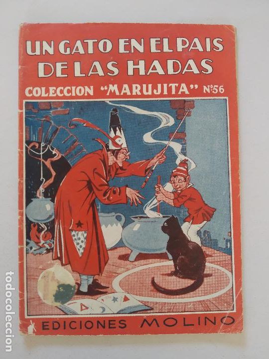 Second hand books: COLECCION MARUJITA N&ordm; 56 - UN GATO EN EL PAIS DE LAS HADAS - EDICIONES MOLINO (9&Ntilde;2)