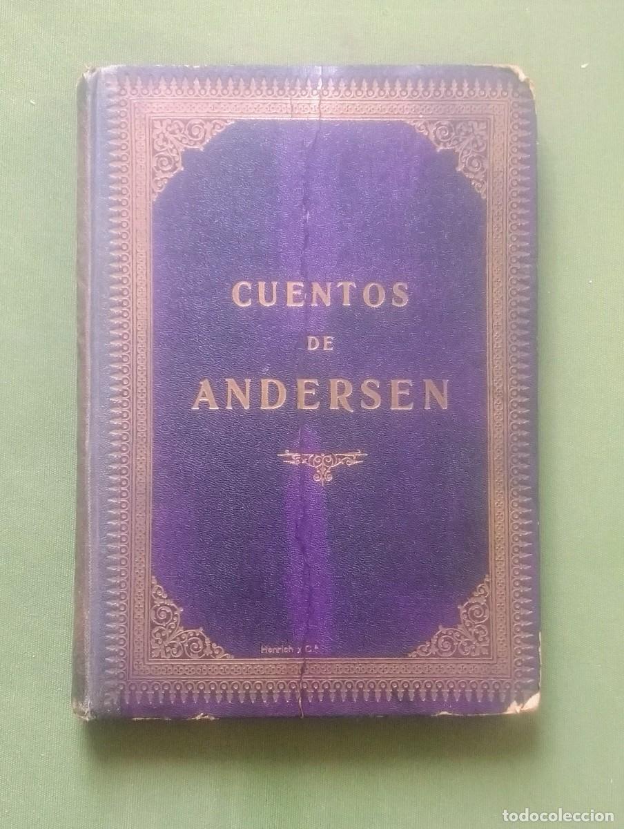 Libros de segunda mano: CUENTOS ESCOGIDOS DE ANDERSEN - 1913? - BUSCAD&Iacute;SIMO EJEMPLAR. - Foto 1