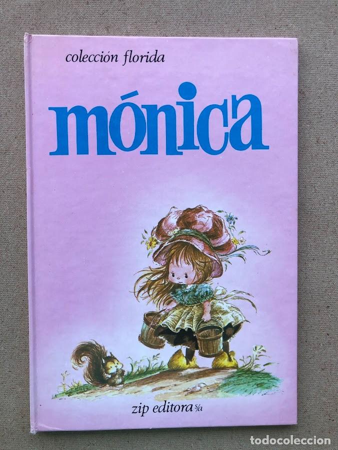Libros de segunda mano: M&oacute;nica / Colecci&oacute;n Florida / Zip Editora s/a - Foto 1