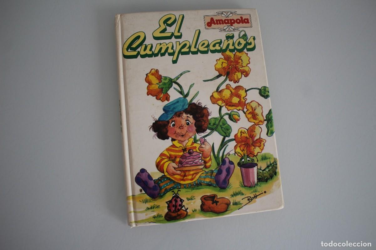 Libros de segunda mano: EL CUMPLEA&Ntilde;OS AMAPOLA - Foto 1