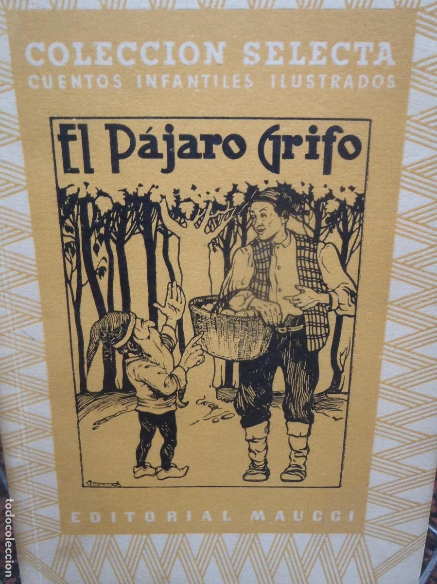 Libros de segunda mano: COLECCION SELECTA - EL PAJARO GRIFO - ED. MAUCCI - Foto 1