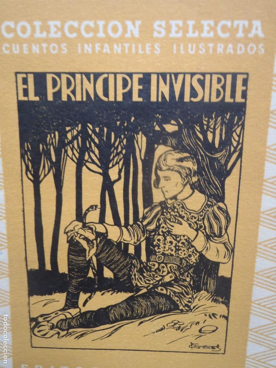 Libros de segunda mano: COLECCION SELECTA - EL PRINCIPE INVISIBLE - ED. MAUCCI - Foto 1