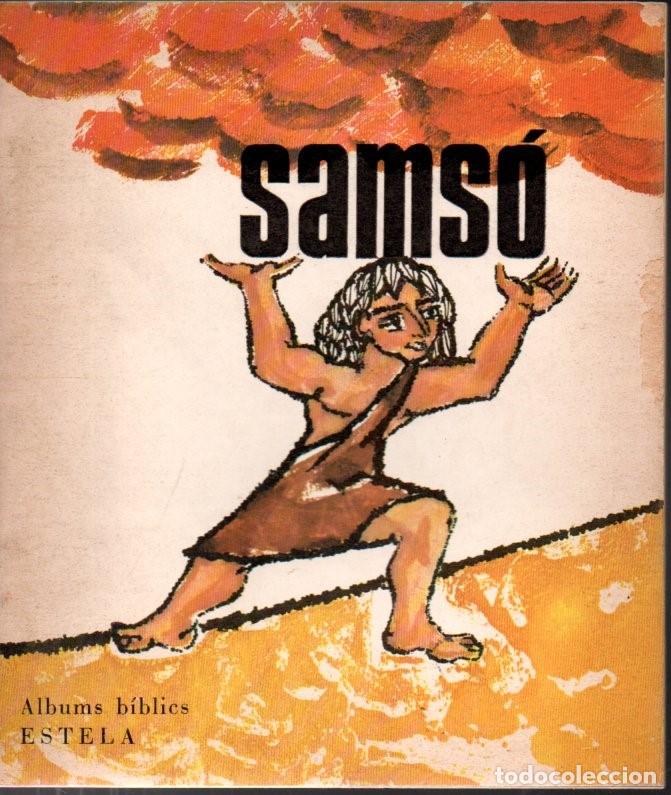 Libros de segunda mano: ALBUMS BIBLICS ESTELA : SAMS&Oacute; (1967) CATAL&Agrave; - Foto 1