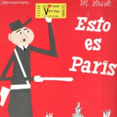Libros de segunda mano: SASEK : ESTO ES PARIS (MOLINO, 1969)