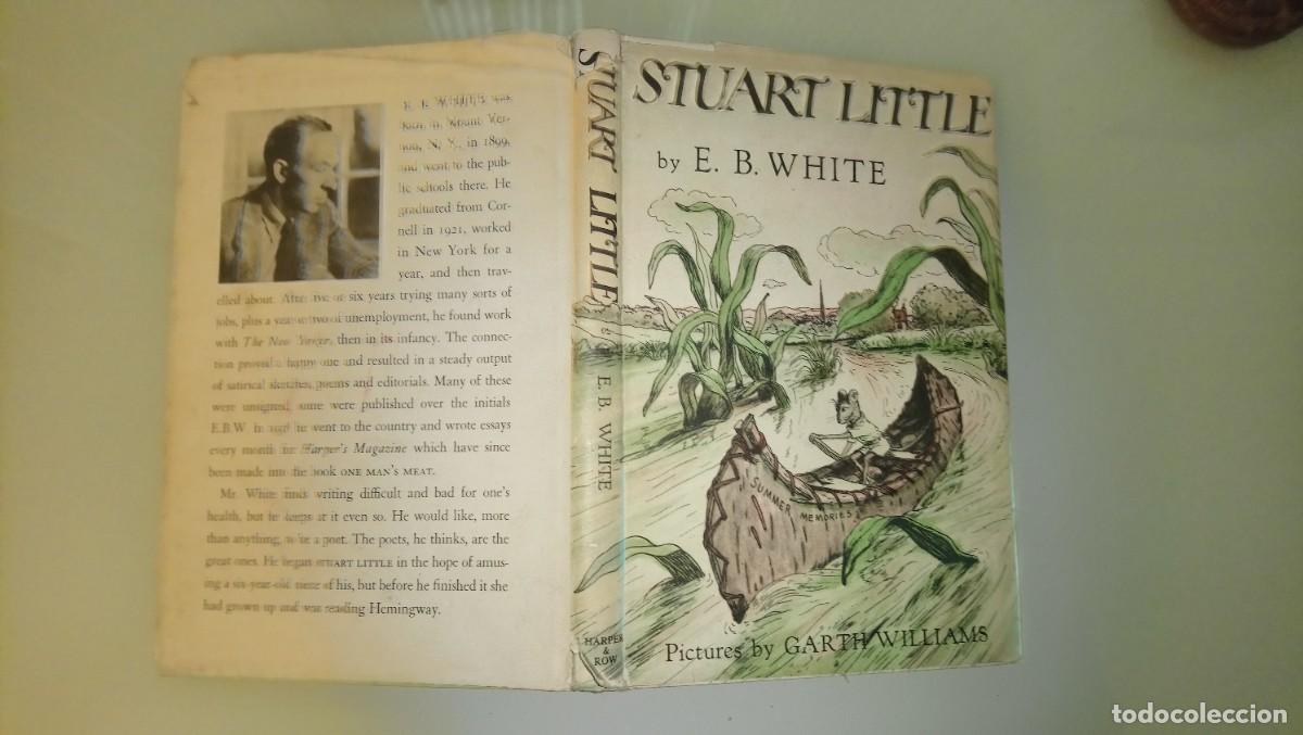 Libros de segunda mano: STUART LITTLE. E. B. White. New York, 1945. 1&ordf; edici&oacute;n - Foto 1