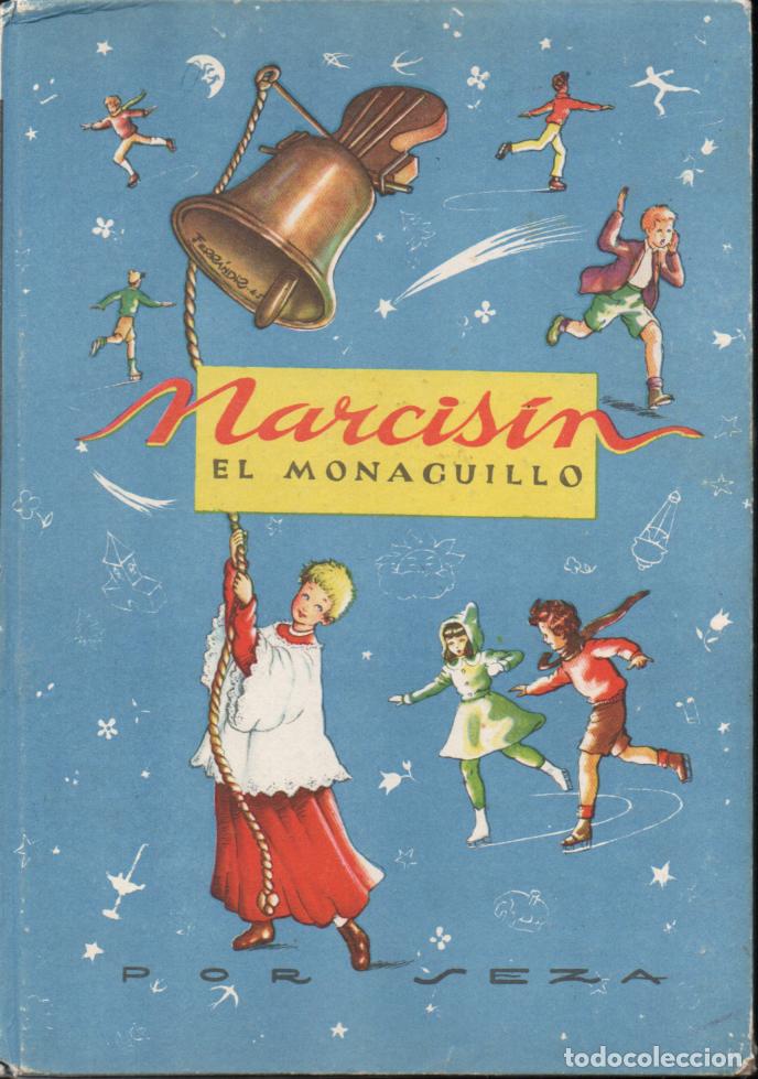 Libros de segunda mano: SEZA : NARCISIN EL MONAGUILLO (VILCAR) - Foto 1