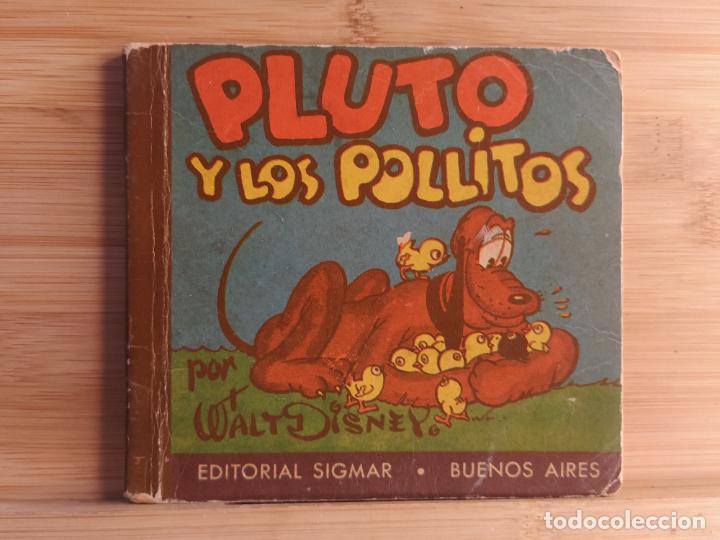 Libros de segunda mano: WALT DISNEY-PLUTO Y LOS POLLITOS-EDITORIAL SIGMAR-CUENTO ANTIGUO-VER FOTOS-(K-11.231)