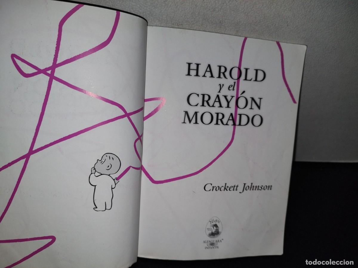 Libros de segunda mano: 77- HAROLD Y EL CRAY&Oacute;N MORADO - CROCKETT JOHNSON - Foto 5