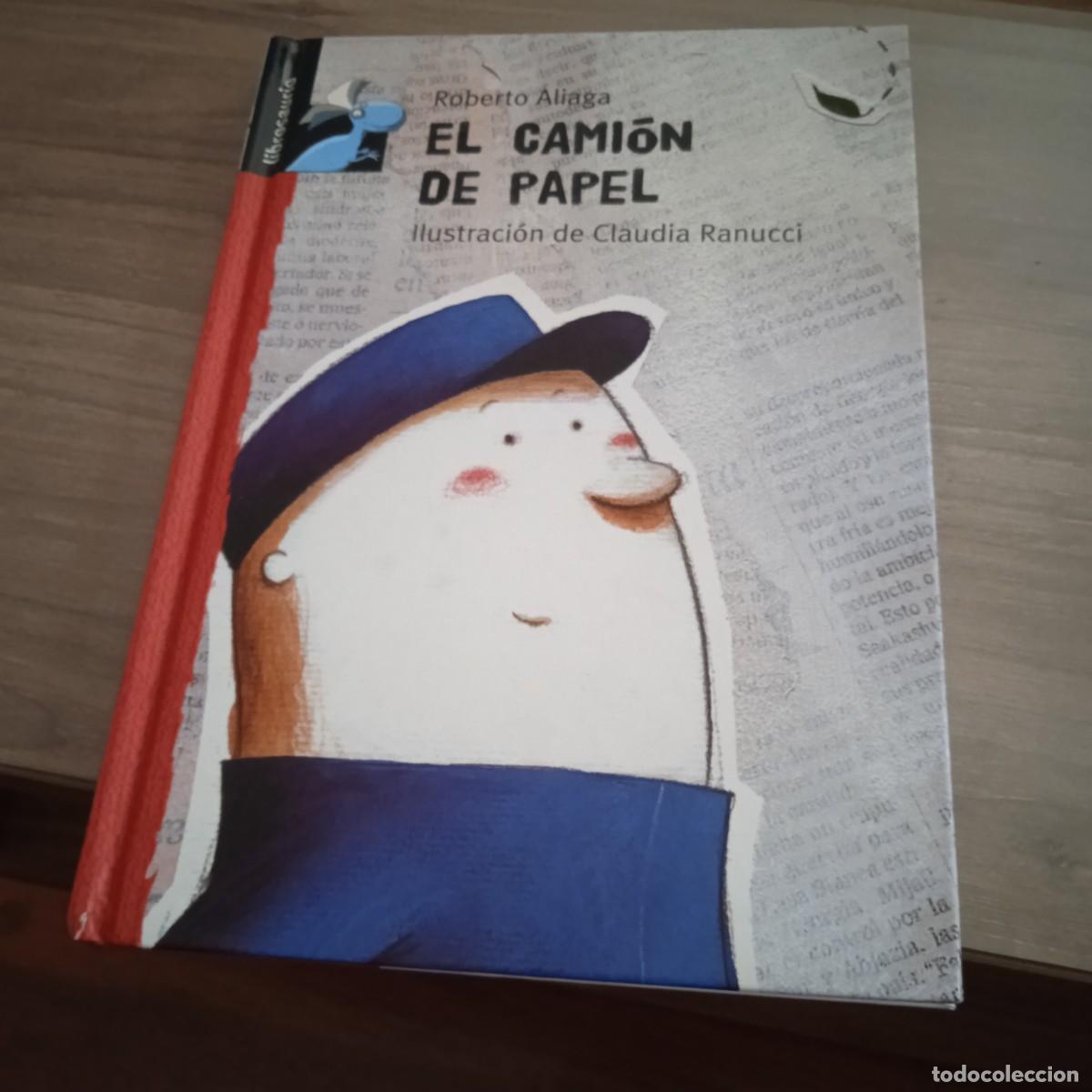 Libros de segunda mano: El cami&oacute;n de papel. Roberto Aliaga - Foto 1