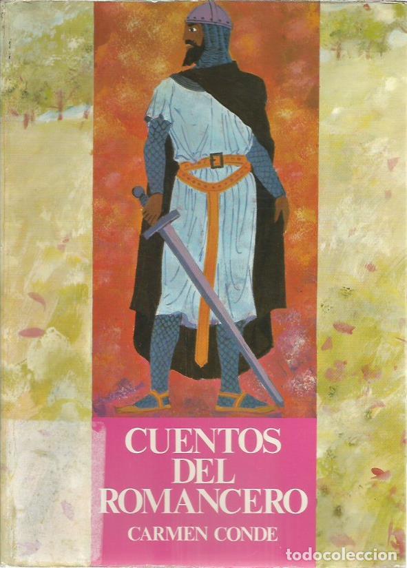 Libros de segunda mano: Cuentos del romancero - Conde, Carmen - Foto 1
